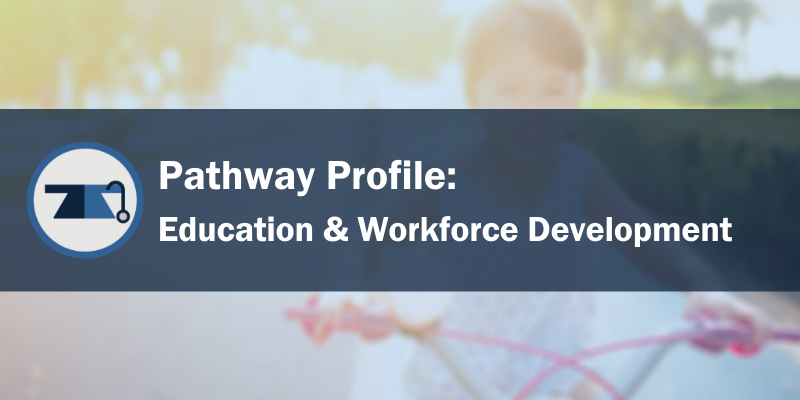 ahw-pathway-profile-education-and-workforce-development