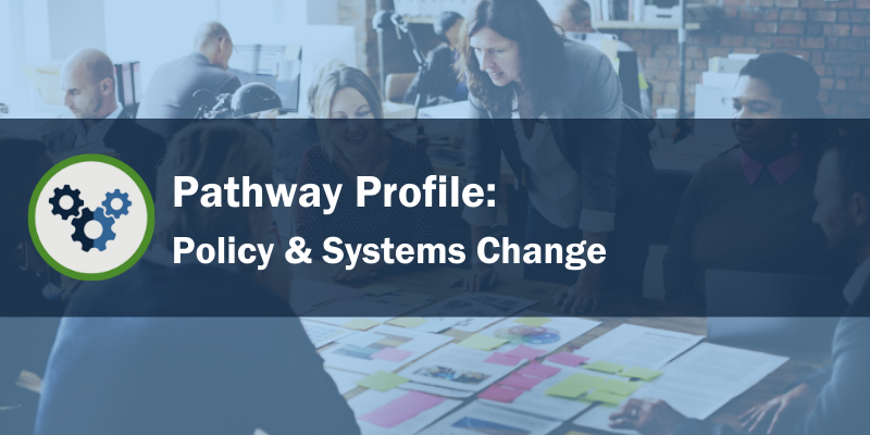 ahw-pathway-profile-policy-and-systems-change